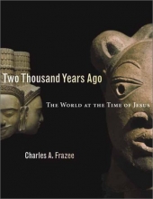 Cover art for Two Thousand Years Ago: The World at the Time of Jesus