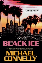 Cover art for The Black Ice (Harry Bosch #2)