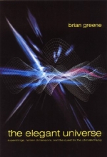 Cover art for The Elegant Universe: Superstrings, Hidden Dimensions, and the Quest for the Ultimate Theory