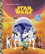 Cover art for Star Wars: Attack of the Clones (Star Wars) (Little Golden Book)