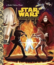 Cover art for Star Wars: Revenge of the Sith (Star Wars) (Little Golden Book)