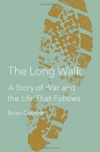 Cover art for The Long Walk: A Story of War and the Life That Follows