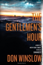 Cover art for The Gentlemen's Hour: A Novel
