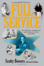 Cover art for Full Service: My Adventures in Hollywood and the Secret Sex Lives of the Stars