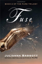 Cover art for Fuse (Pure Trilogy)