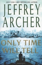 Cover art for Only Time Will Tell (Clifton Chronicles #1)