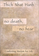 Cover art for No Death, No Fear: Comforting Wisdom for Life