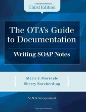 Cover art for The OTA's Guide to Documentation: Writing SOAP Notes