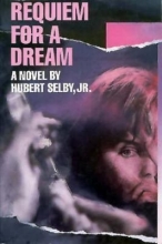 Cover art for Requiem for a Dream: A Novel (Classic Reprint Series)