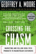 Cover art for Crossing the Chasm: Marketing and Selling High-Tech Products to Mainstream Customers