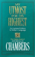 Cover art for My Utmost for His Highest: Updated Edition (OSWALD CHAMBERS LIBRARY)