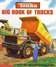 Cover art for Tonka Big Book Of Trucks Hardcover Book