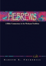 Cover art for Hebrews: A Commentary for Bible Students (Wesleyan Bible Study Commentary)