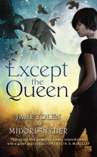 Cover art for Except the Queen