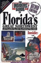 Cover art for The Insiders' Guide to Florida's Great Northwest