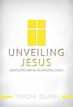 Cover art for Unveiling Jesus: Beholding Him in His Amazing Grace