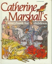 Cover art for Catherine Marshall's Storybook for Children