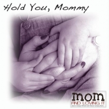 Cover art for Hold You, Mommy
