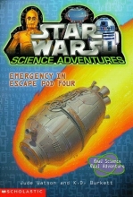 Cover art for Emergency in Escape Pod Four (Star Wars: Science Adventures)