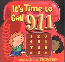 Cover art for It's Time to Call 911: What to Do in an Emergency