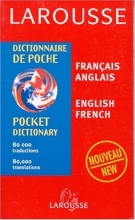 Cover art for French-English / English-French Dictionary (Larousse Dictionnaire de poche, Francais anglais / English - French)