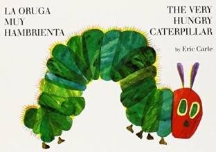 Cover art for La oruga muy hambrienta/The Very Hungry Caterpillar: bilingual board book (Spanish Edition)