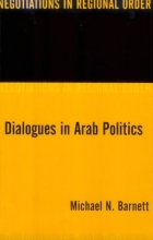 Cover art for Dialogues in Arab Politics