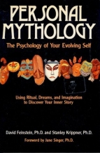 Cover art for Personal Mythology: The Psychology of Your Evolving Self