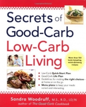 Cover art for Secrets of Good Carb / Low Carb Living