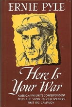 Cover art for Here Is Your War (Common Reader Classic Bestseller)