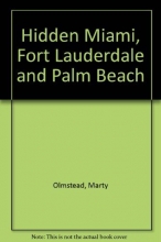 Cover art for Hidden Miami, Fort Lauderdale and Palm Beach: The Adventurer's Guide