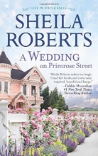 Cover art for A Wedding on Primrose Street (Life in Icicle Falls)