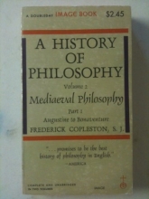Cover art for History of Philosophy -- Mediaeval Philosophy, Augustine to Bonaventure (History of Philosophy Volume 2, Part 1)