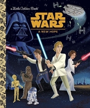 Cover art for Star Wars: A New Hope (Star Wars) (Little Golden Book)