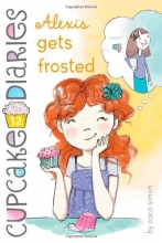Cover art for Alexis Gets Frosted (Cupcake Diaries)