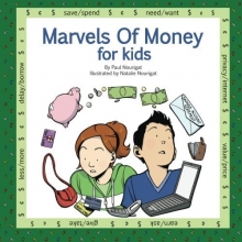 Cover art for Marvels Of Money for kids: Five fully illustrated stories about money and financial decisions for life