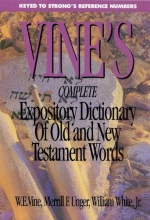 Cover art for Vine's Complete Expository Dictionary of Old and New Testament Words (Word Study)
