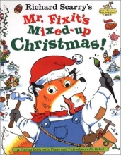 Cover art for Richard Scarry's Mr. Fixit's Mixed-Up Christmas!: A Pop-up Book with Flaps and Pull-tabs on All Sides! (Richard Scarry Pop Up)