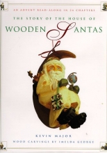 Cover art for The Story of the House of Wooden Santas