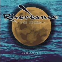 Cover art for Riverdance: The Story