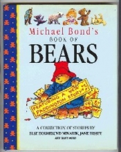 Cover art for Michael Bond's Book of Bears