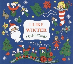 Cover art for I Like Winter (Lois Lenski Books)