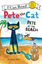 Cover art for Pete the Cat: Pete at the Beach (My First I Can Read)