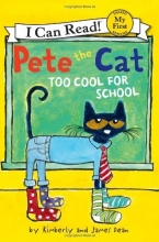Cover art for Pete the Cat: Too Cool for School (My First I Can Read)