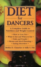 Cover art for Diet for Dancers: A Complete Guide to Nutrition and Weight Control