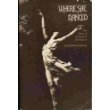 Cover art for Where She Danced: The Birth of American Art-Dance