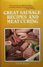 Cover art for Great Sausage Recipes & Meat Curing Revised Edition