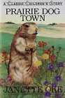 Cover art for Prairie Dog Town (Classic Children's Story)