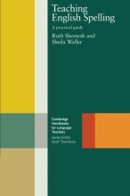 Cover art for Teaching English Spelling: A Practical Guide (Cambridge Handbooks for Language Teachers)