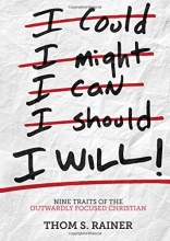 Cover art for I Will: Nine Traits of the Outwardly Focused Christian